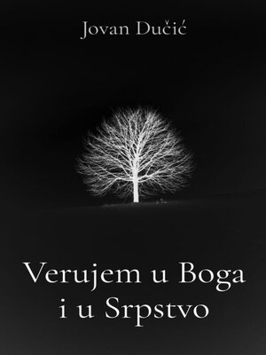 cover image of Verujem u Boga i u Srpstvo